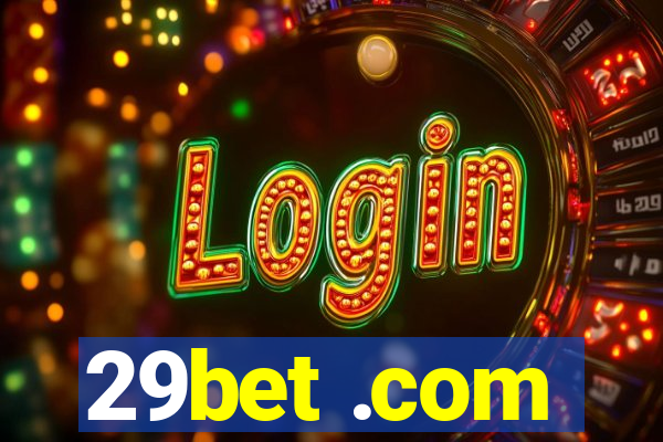 29bet .com